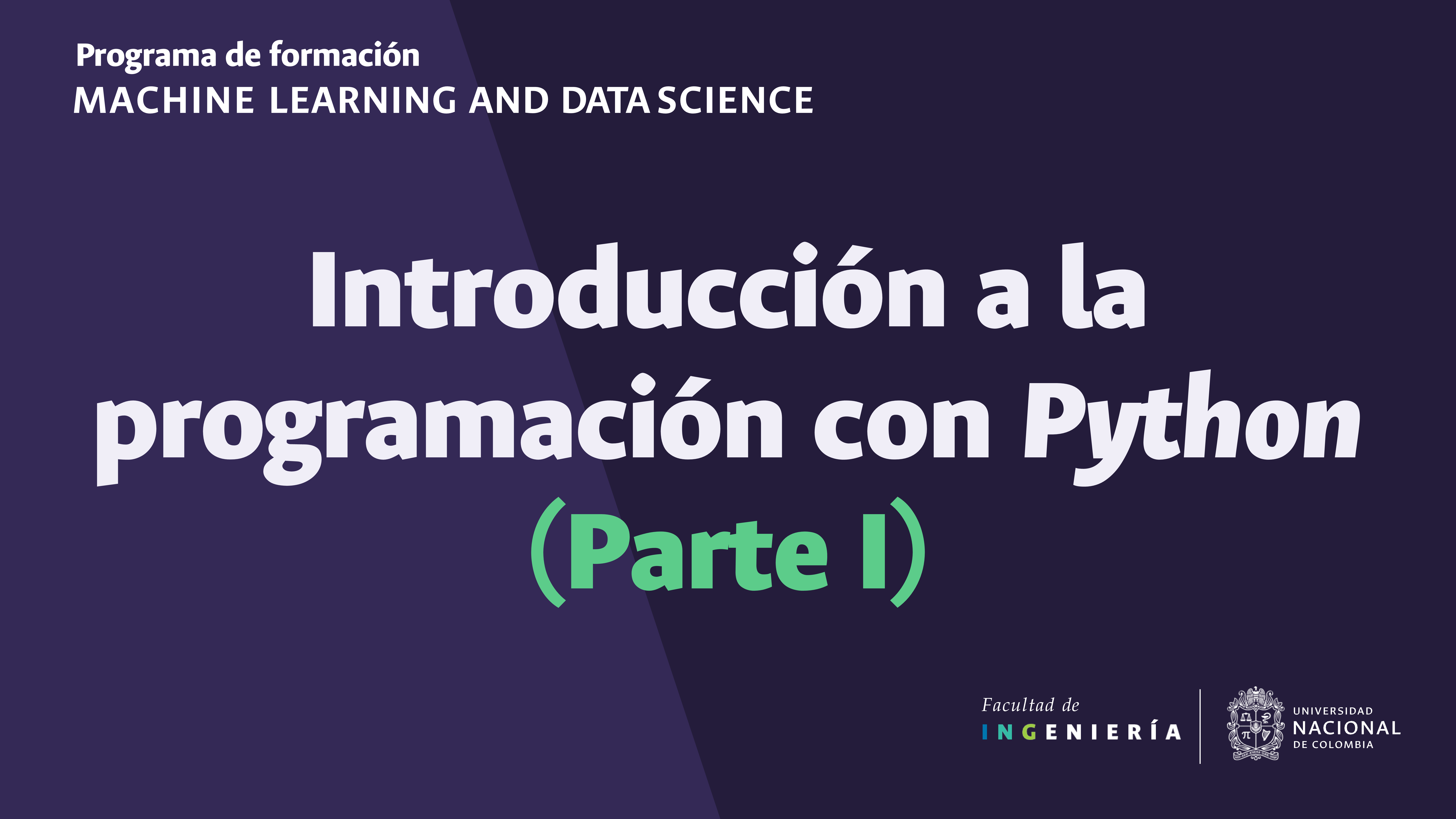 Introducción a la programación con Python (Parte I) mlds0a